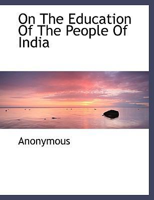 On the Education of the People of India 114014992X Book Cover