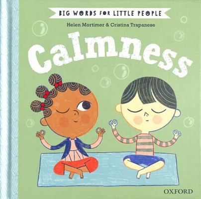 Big Words for Little People Calmness            Book Cover