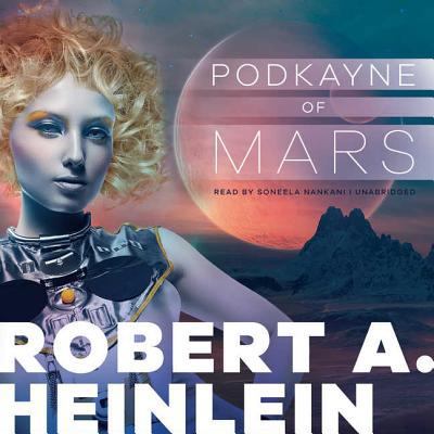 Podkayne of Mars 1504681800 Book Cover