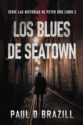 Los Blues De Seatown [Spanish] [Large Print] 4824182573 Book Cover