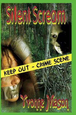 Silent Scream 1941912044 Book Cover