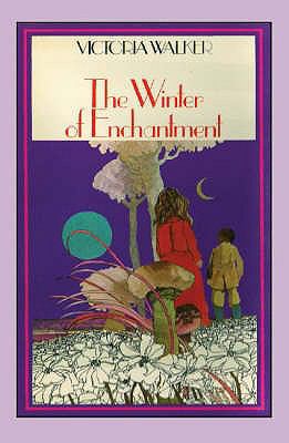 The Winter of Enchantment B000VI17CG Book Cover