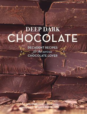 Deep Dark Chocolate pb 0811860892 Book Cover