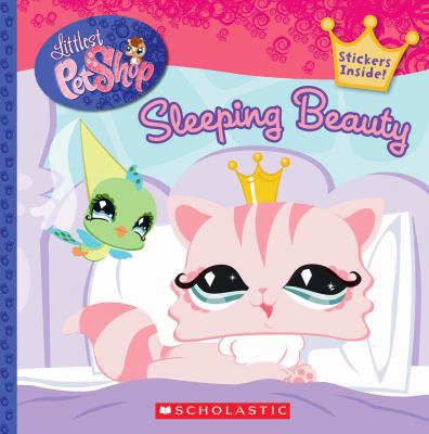 Littlest Pet Shop: Sleeping Beauty 0545079055 Book Cover