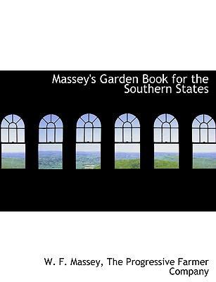 Massey's Garden Book for the Southern States 1140352261 Book Cover