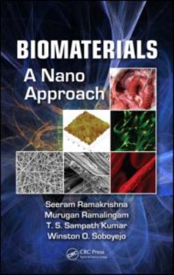 Biomaterials: A Nano Approach 1420047817 Book Cover