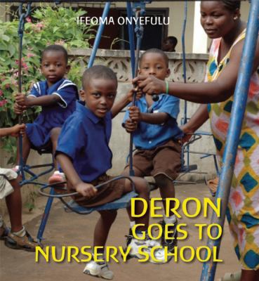 Deron Goes to Nursery School 1845078640 Book Cover