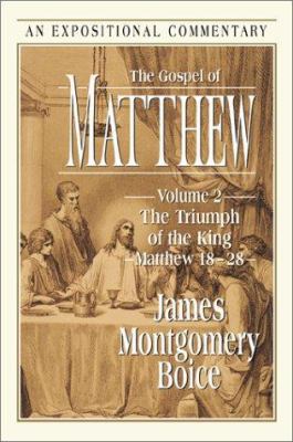 The Gospel of Matthew: The Triumph of the King ... 0801012023 Book Cover