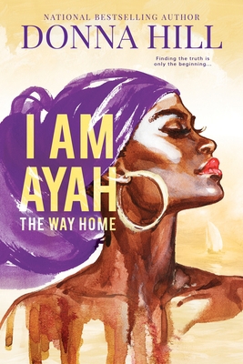 I Am Ayah: The Way Home [Undetermined] 1649371462 Book Cover