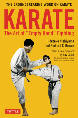 Karate: The Art of Empty Hand Fighting: The Gro... 0804851220 Book Cover