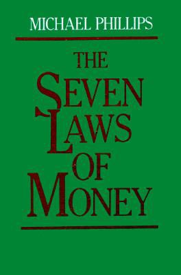 THE SEVEN LAWS OF MONEY 0877739498 Book Cover