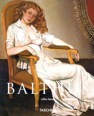 Balthasar Klossowski de Rola Balthus, 1908-2001... 382282206X Book Cover