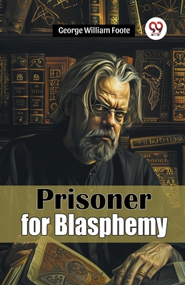 Prisoner for Blasphemy 9367145543 Book Cover