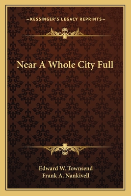 Near A Whole City Full 1163776688 Book Cover