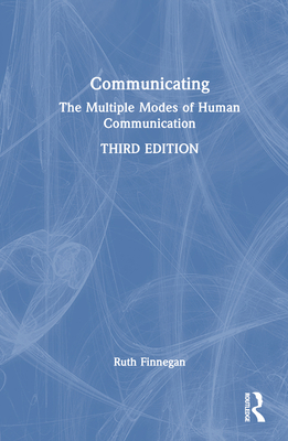 Communicating: The Multiple Modes of Human Comm... 103249039X Book Cover