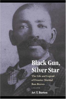 Black Gun, Silver Star: The Life and Legend of ... 0803213387 Book Cover