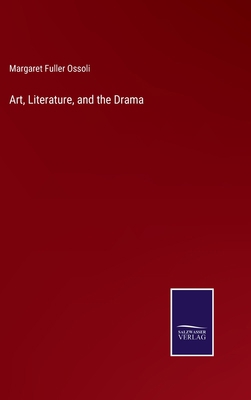 Art, Literature, and the Drama 3375045115 Book Cover