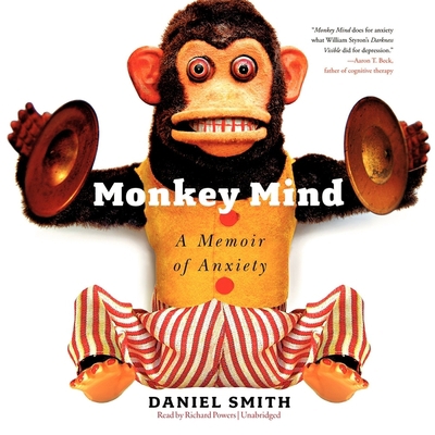 Monkey Mind: A Memoir of Anxiety 1470812274 Book Cover