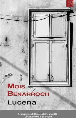 Lucena [Italian] 1312482109 Book Cover