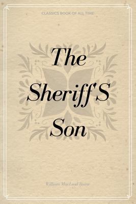 The Sheriff'S Son 1548232181 Book Cover