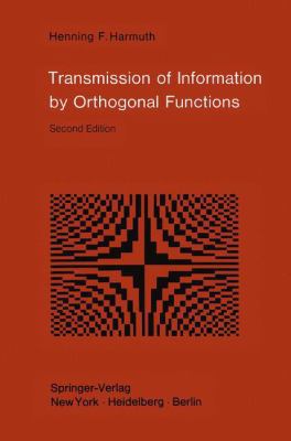 Transmission of Information by Orthogonal Funct... 3540055126 Book Cover