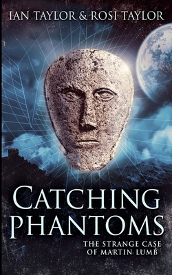 Catching Phantoms 1715575474 Book Cover