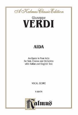 Aïda: Italian, English Language Edition, Vocal ... 0769246125 Book Cover