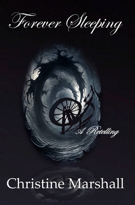 Forever Sleeping: A Retelling 1088060889 Book Cover
