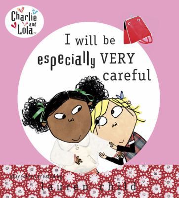 I Will Be Especially Very Careful 0803733798 Book Cover