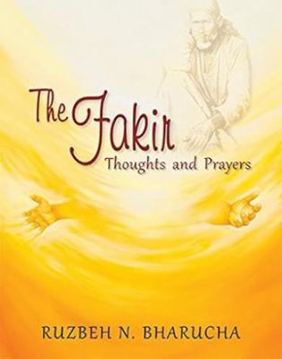 The Fakir: Thoughts and Prayers 8176212210 Book Cover