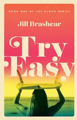 Try Easy 0578437937 Book Cover