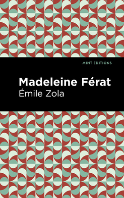 Madeleine Férat 1513282166 Book Cover