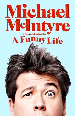 A Funny Life: The Sunday Times Bestseller 1529063663 Book Cover