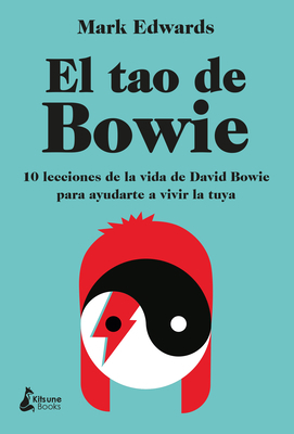 Tao de Bowie, El [Spanish] 8418524065 Book Cover