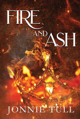 Fire and Ash 1088032362 Book Cover