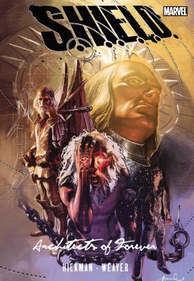 S.H.I.E.L.D.: Architects of Forever 0785148949 Book Cover