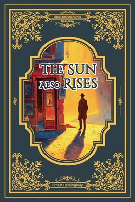 The Sun Also Rises/太阳照... 3912218536 Book Cover