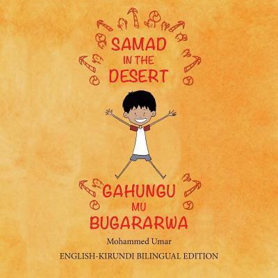 Samad in the Desert: Bilingual English-Kirundi ... [Bantu (Other)] 191245002X Book Cover
