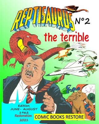 Reptisaurus, the terrible n?2            Book Cover