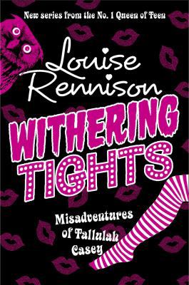 Withering Tights (The Misadventures of Tallulah... 0007323905 Book Cover