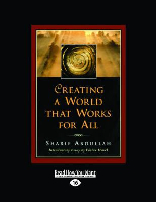 Creating a World That Works for All (Large Prin... [Large Print] 1459626044 Book Cover