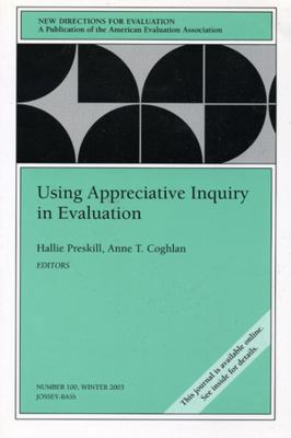 Using Appreciative Inquiry in Evaluation: New D... 078797269X Book Cover