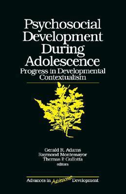 Psychosocial Development During Adolescence: Pr... 0761905332 Book Cover