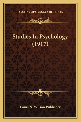 Studies In Psychology (1917) 1167003640 Book Cover