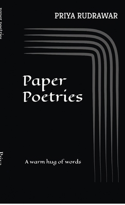 paper poetries: a warm hug of words B0GZ4F7MQ8 Book Cover