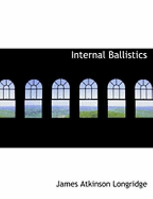 Internal Ballistics [Large Print] 0554841088 Book Cover