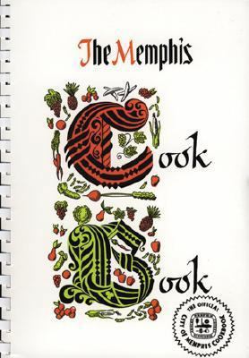 The Memphis Cookbook 096042220X Book Cover