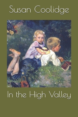 In the High Valley 1690821248 Book Cover