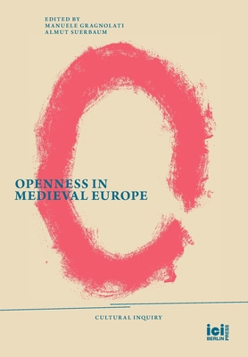 Openness in Medieval Europe 3965580310 Book Cover