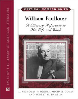 Critical Companion to William Faulkner 0816064326 Book Cover